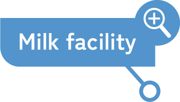 Milk facility